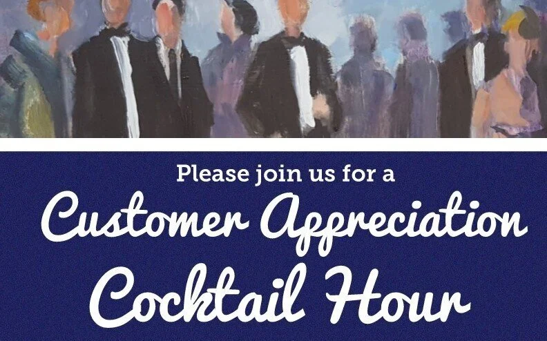 Customer Appreciation Cocktail Hour