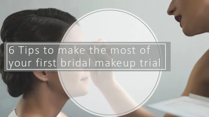 How to prepare for first bridal trial.jpg