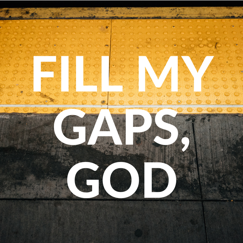 Fill My Gaps, God graphic.png