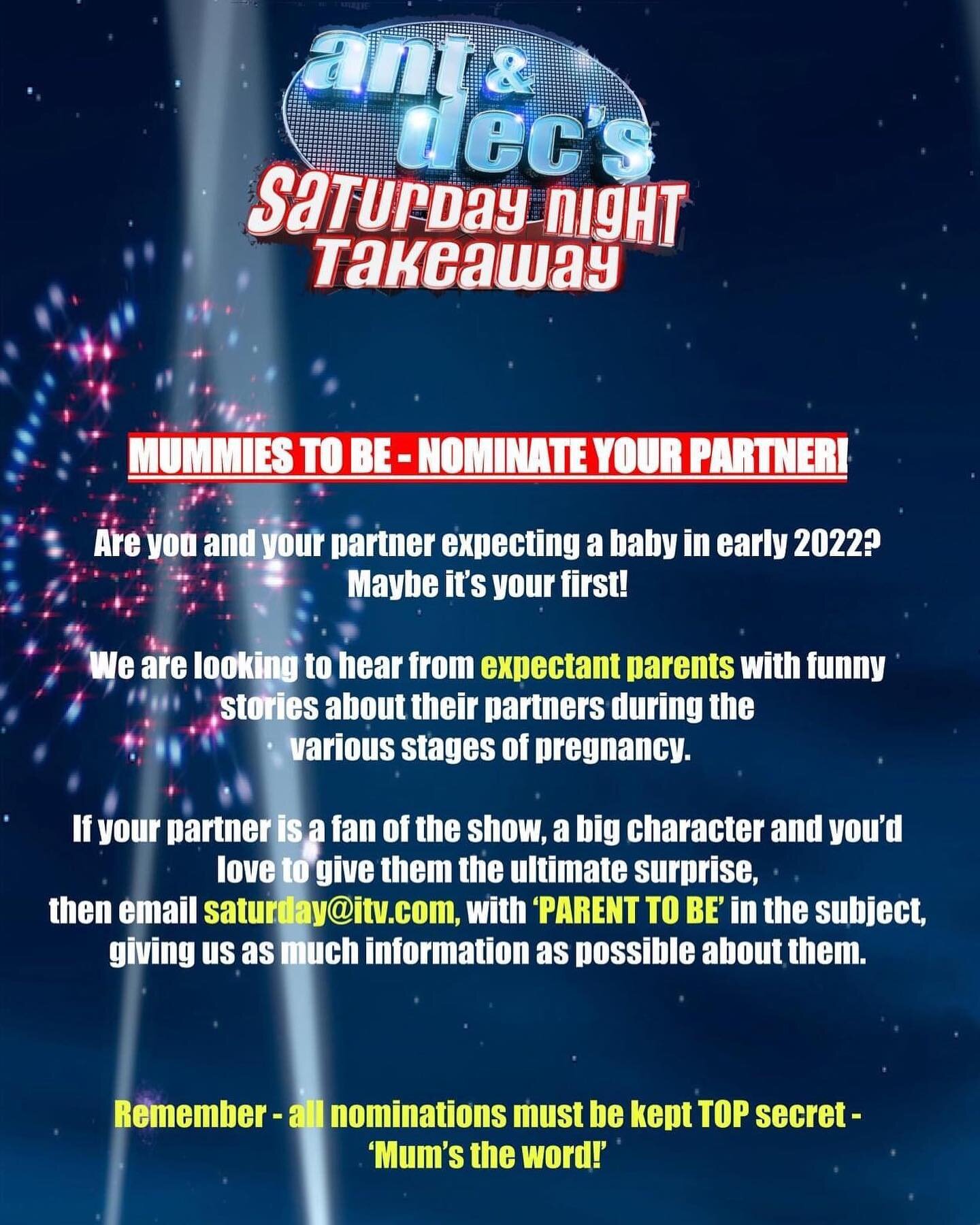 ** UK - TV CASTING **
Mums to be, secretly nominate your partner for Ant and Decs - Saturday night takeaway surprise! 🎉