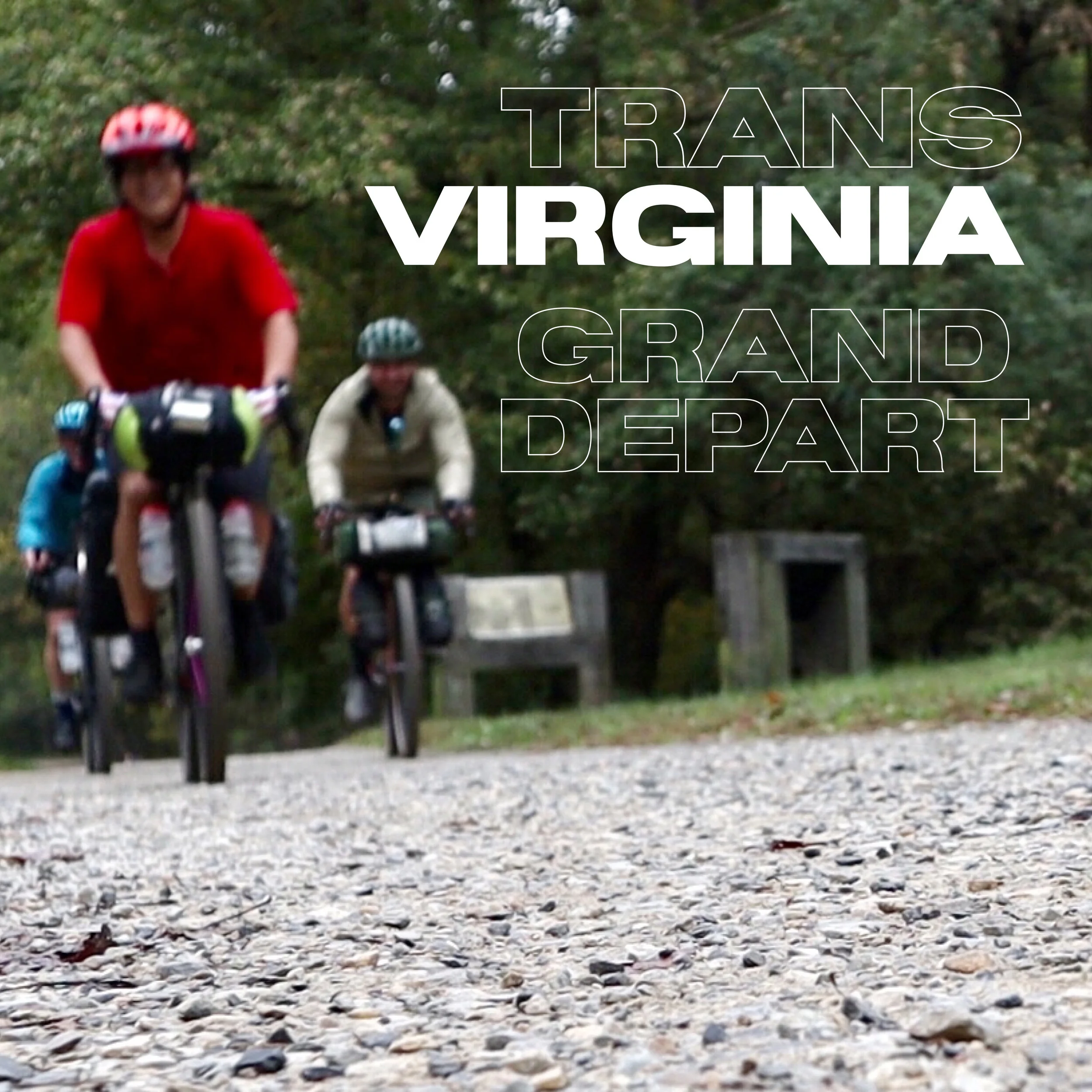 TransVirginia Grand Departure - 550 Mile Backcountry Bikepacking Adventure