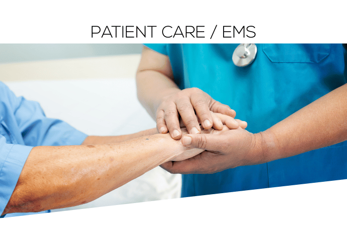 Advisory: Patient Care / EMS