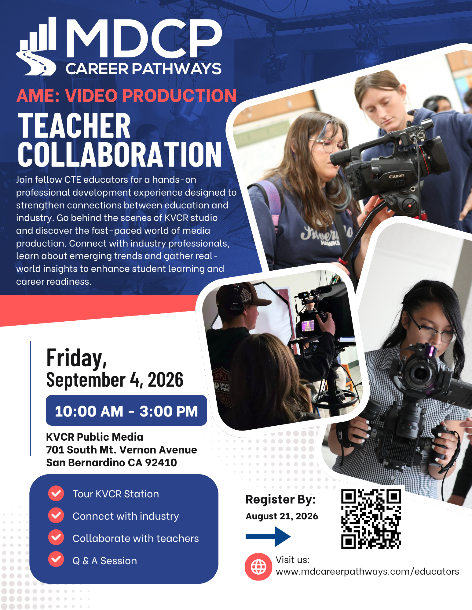 This flyer promotes the MDCP AME: Video Production Teacher Collaboration event on Friday, September 4, 2026, from 10:00 AM to 3:00 PM at KVCR Public Media in San Bernardino, CA. Highlights include a tour of KVCR station and networking.