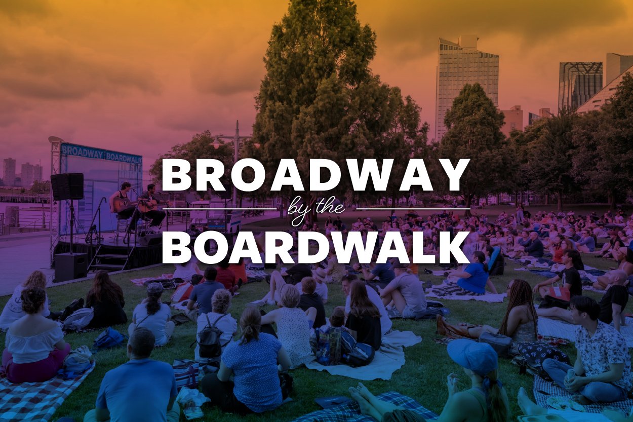 BROADWAY BY THE BOARDWALK