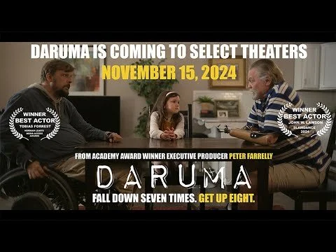 DARUMA: Coming to Theaters & VOD November 15, 2024; Oscar-winning executive producer Peter Farrelly