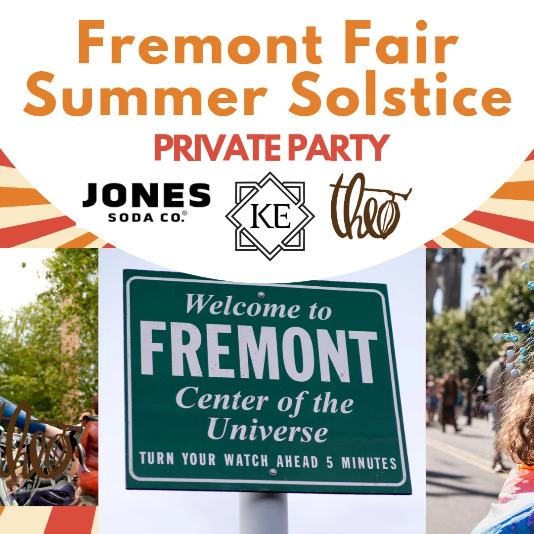 Fremont Fair Summer Solstice Private Party, June 22nd and 23rd