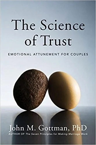 The Science of Trust: Emotional Attunement for Couple