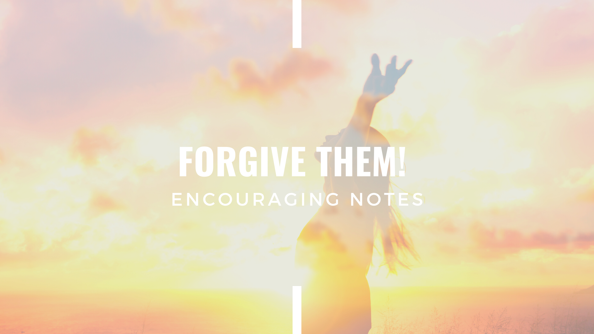 &nbsp;  FORGIVE&nbsp;THEM!&nbsp;