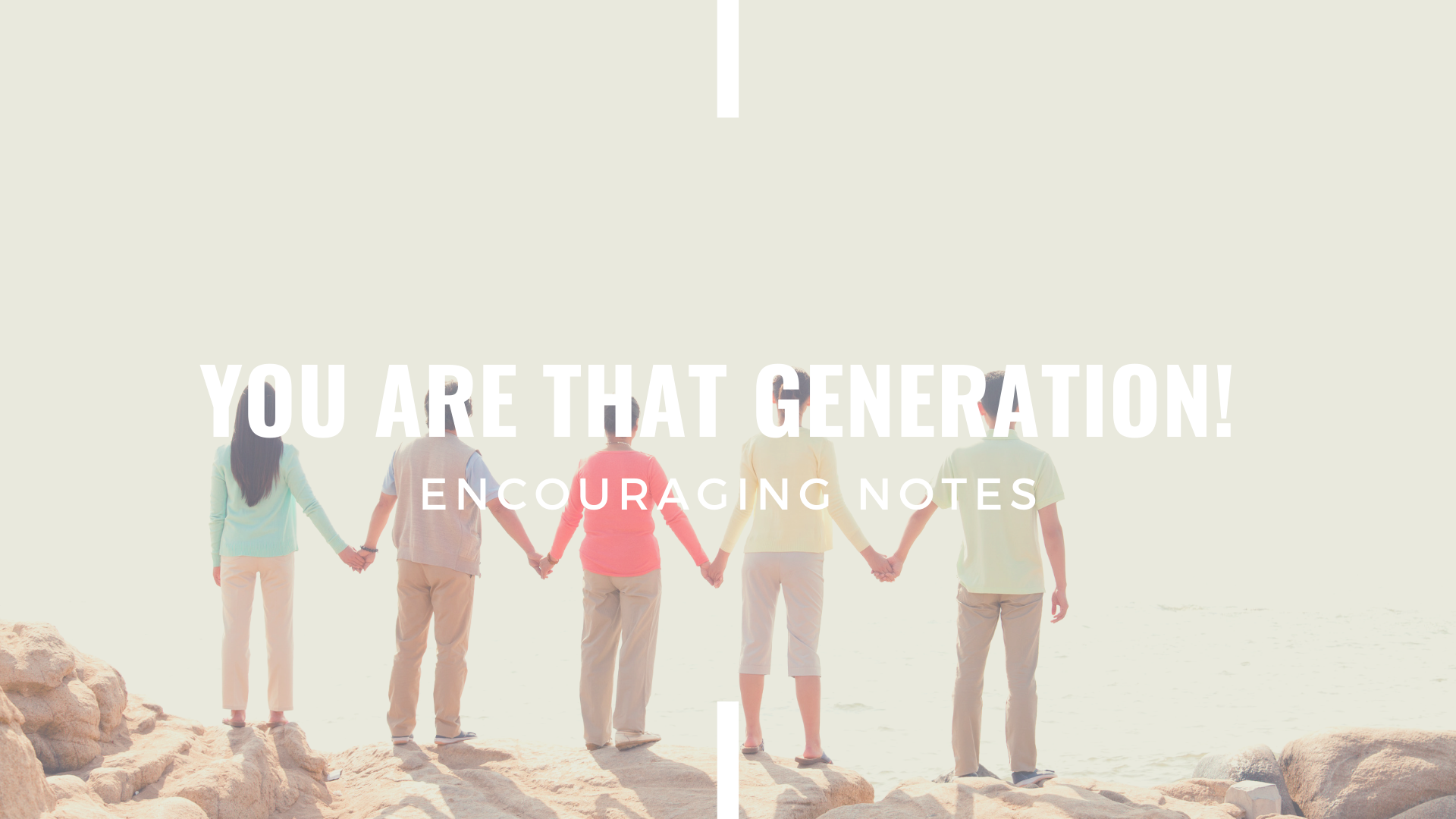 YOU&nbsp;ARE THAT GENERATION!