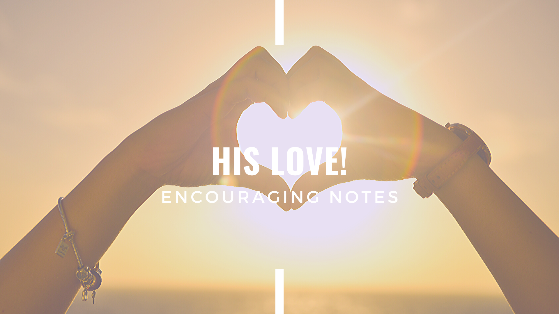 ​HIS LOVE!