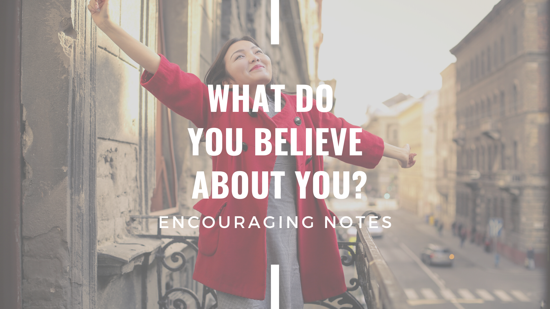 WHAT DO YOU BELIEVE ABOUT YOU?