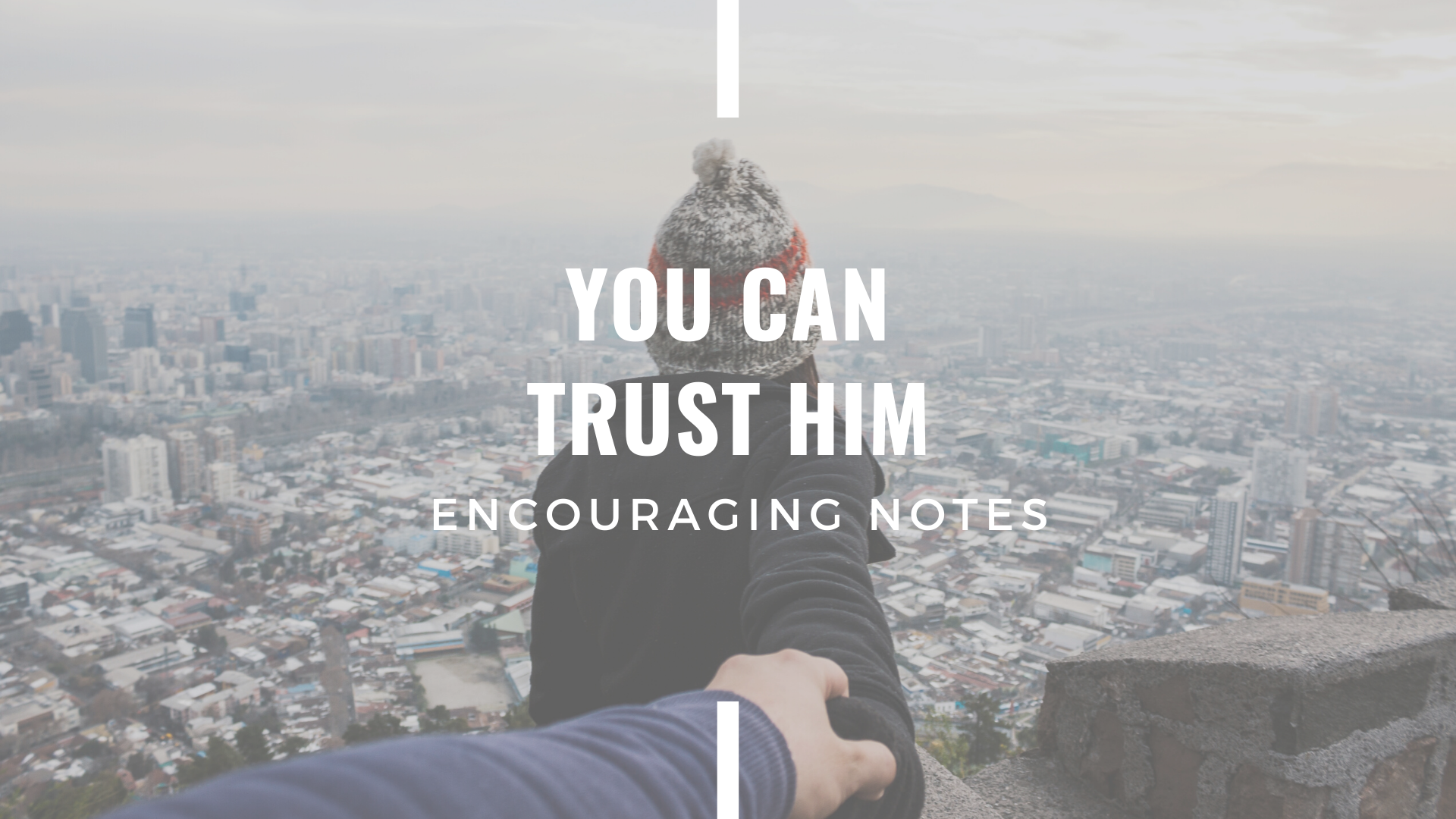 YOU CAN TRUST HIM&nbsp;