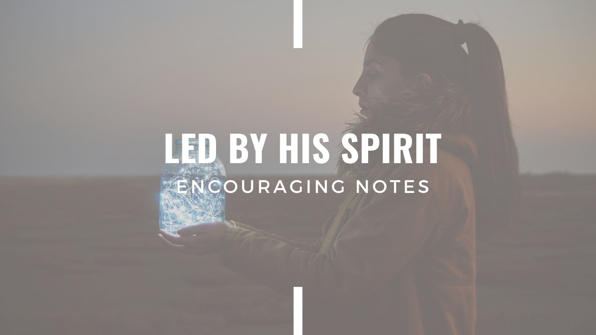 LED BY HIS SPIRIT 