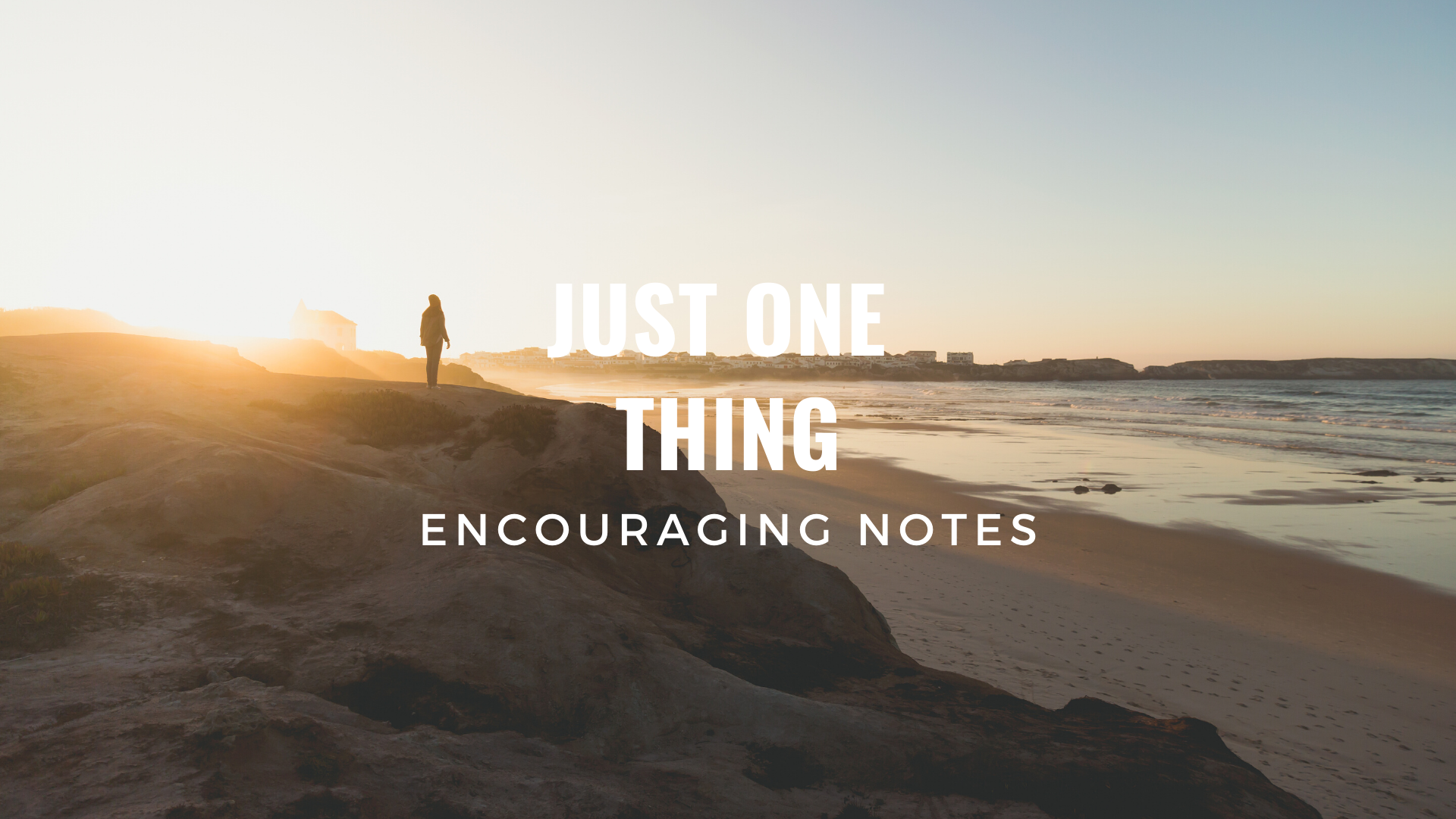 JUST ONE THING