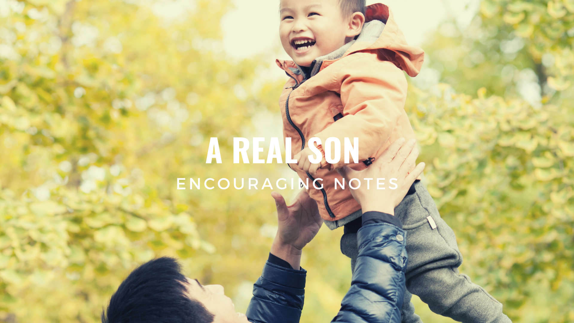 A REAL SON&nbsp;