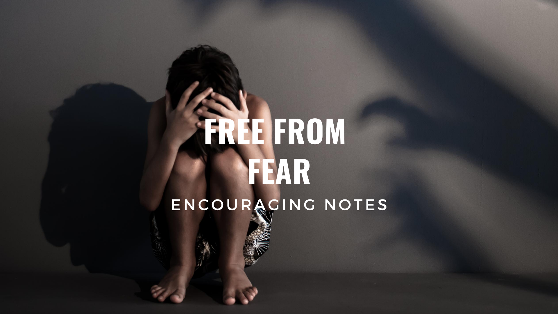 FREE FROM FEAR