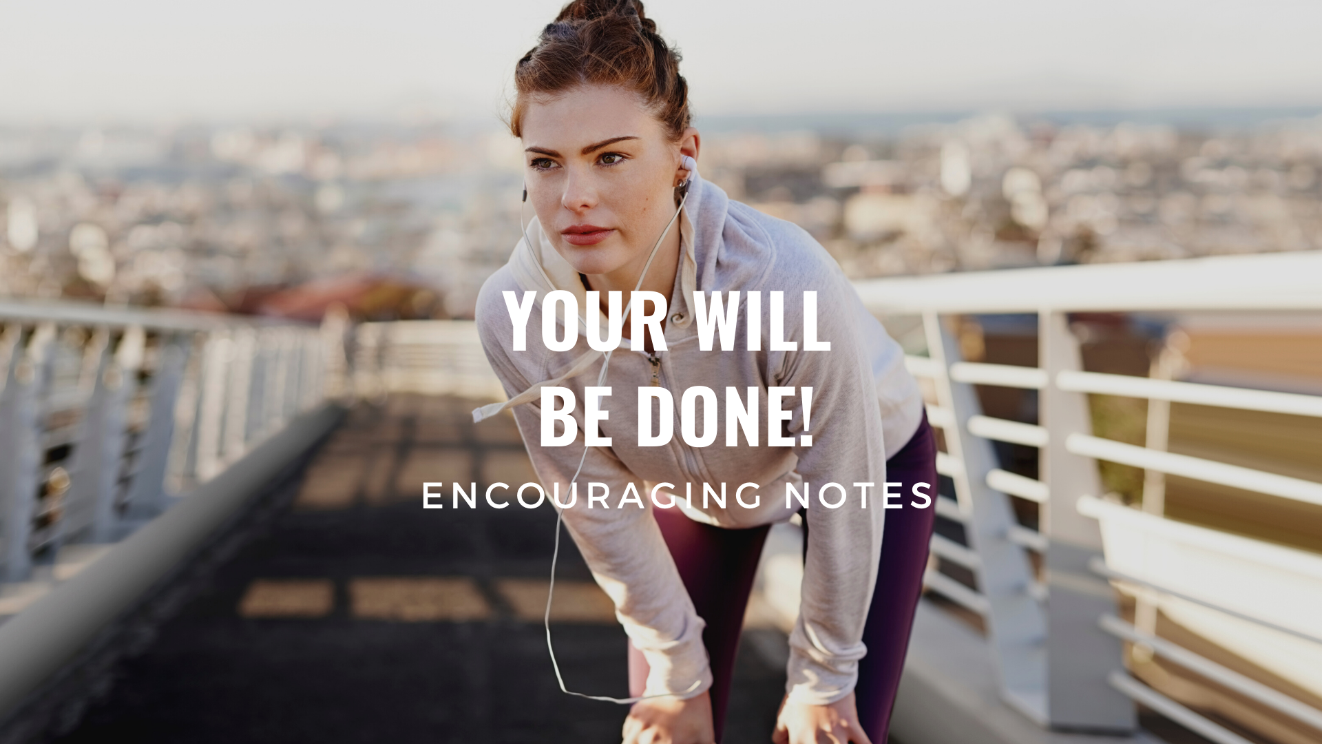 YOUR WILL BE DONE!