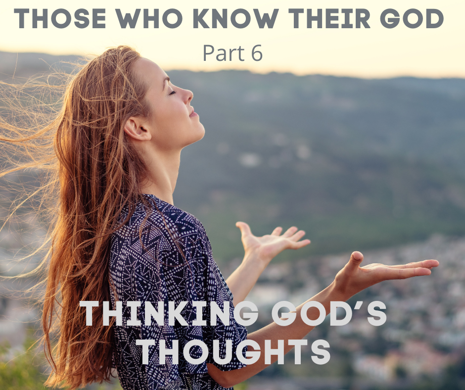 THINKING GOD’S THOUGHTS