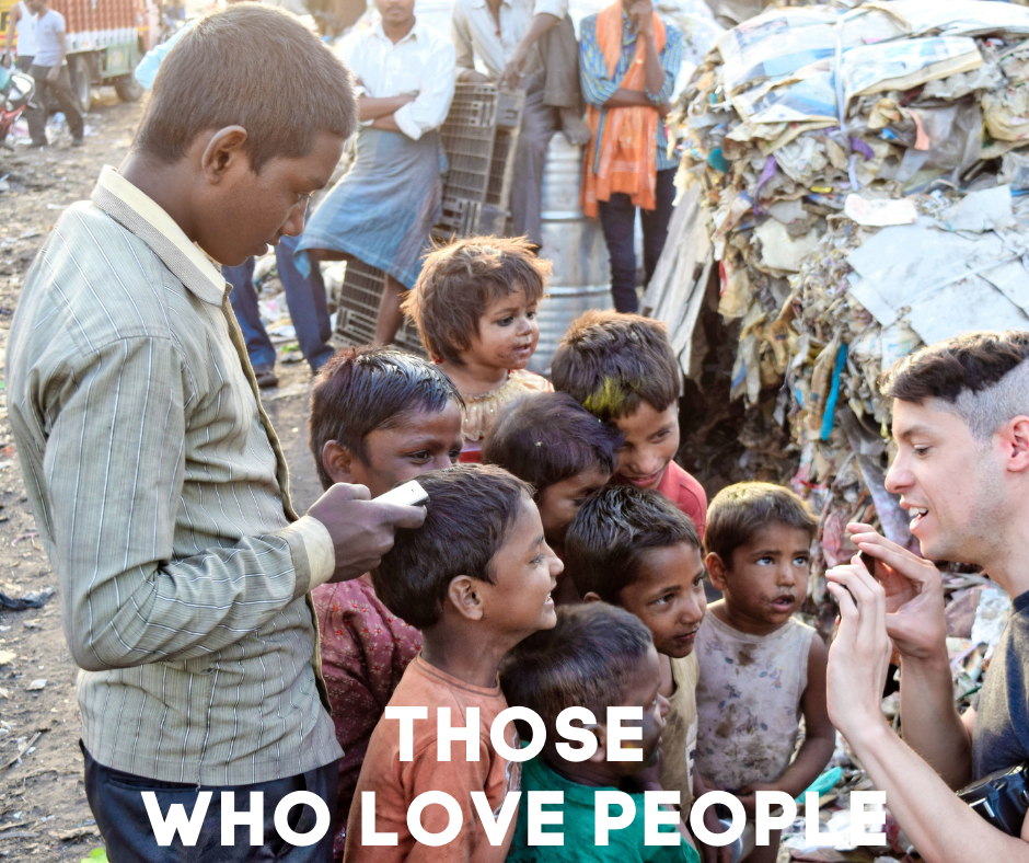 THOSE WHO LOVE PEOPLE