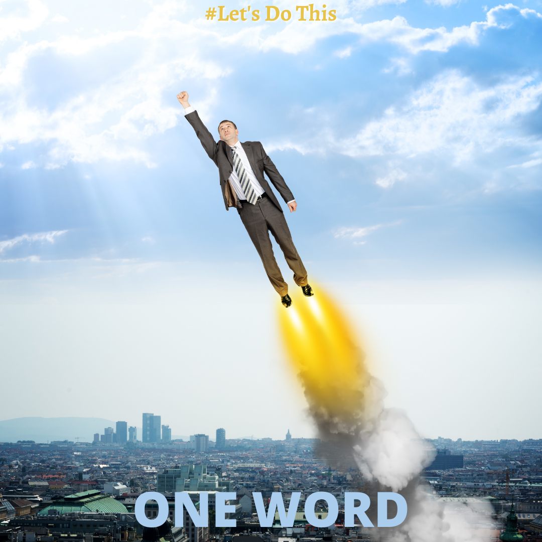 ONE WORD