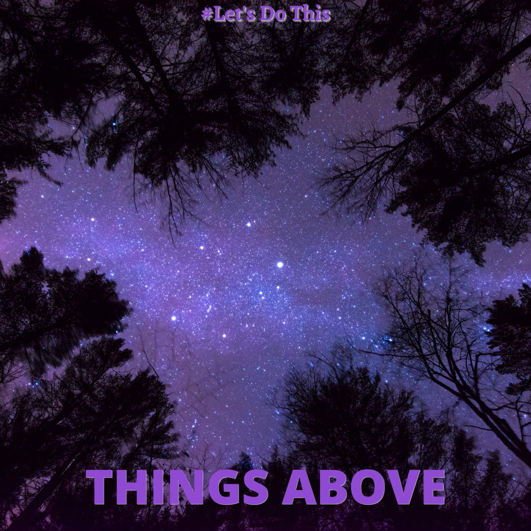 THINGS ABOVE