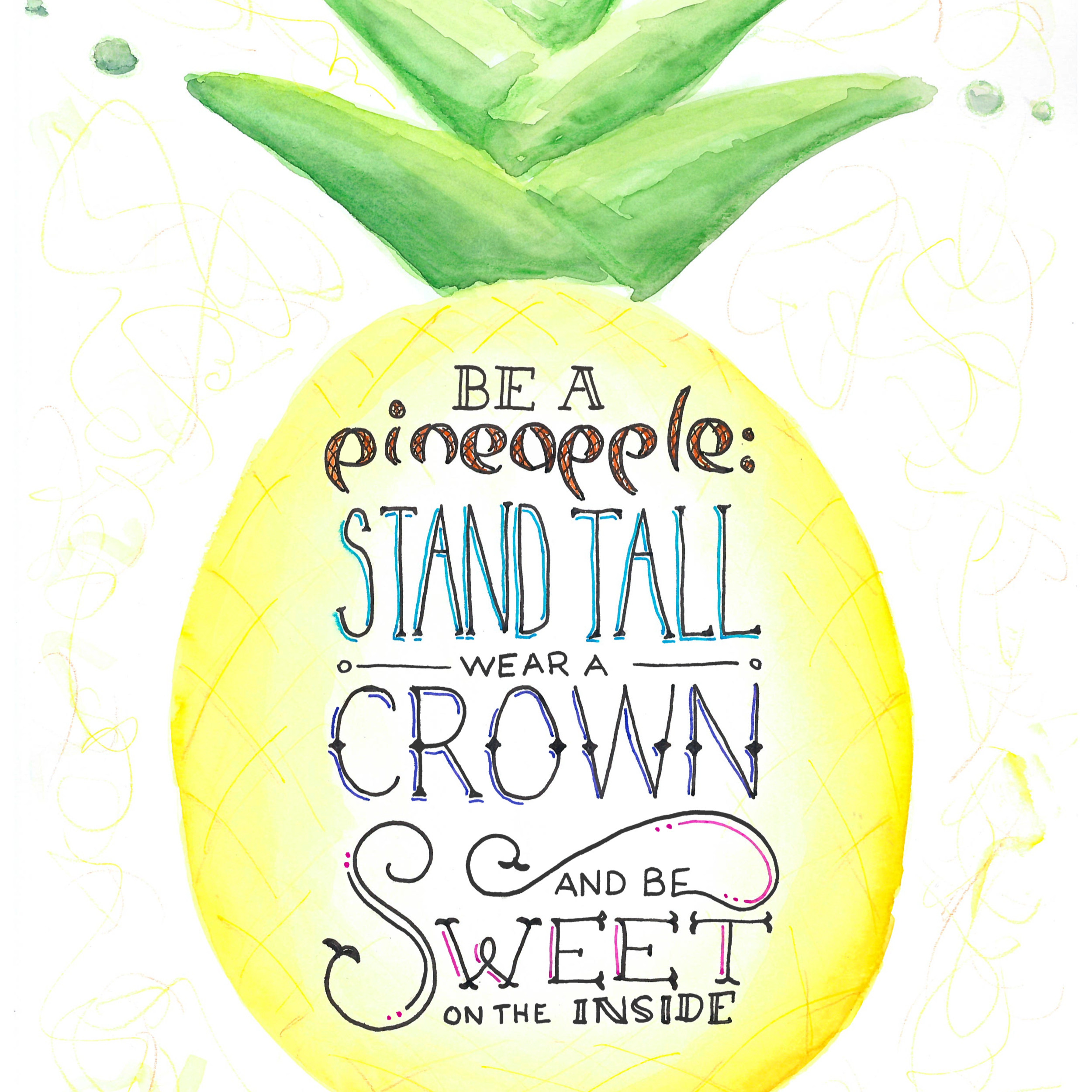 Be a Pineapple