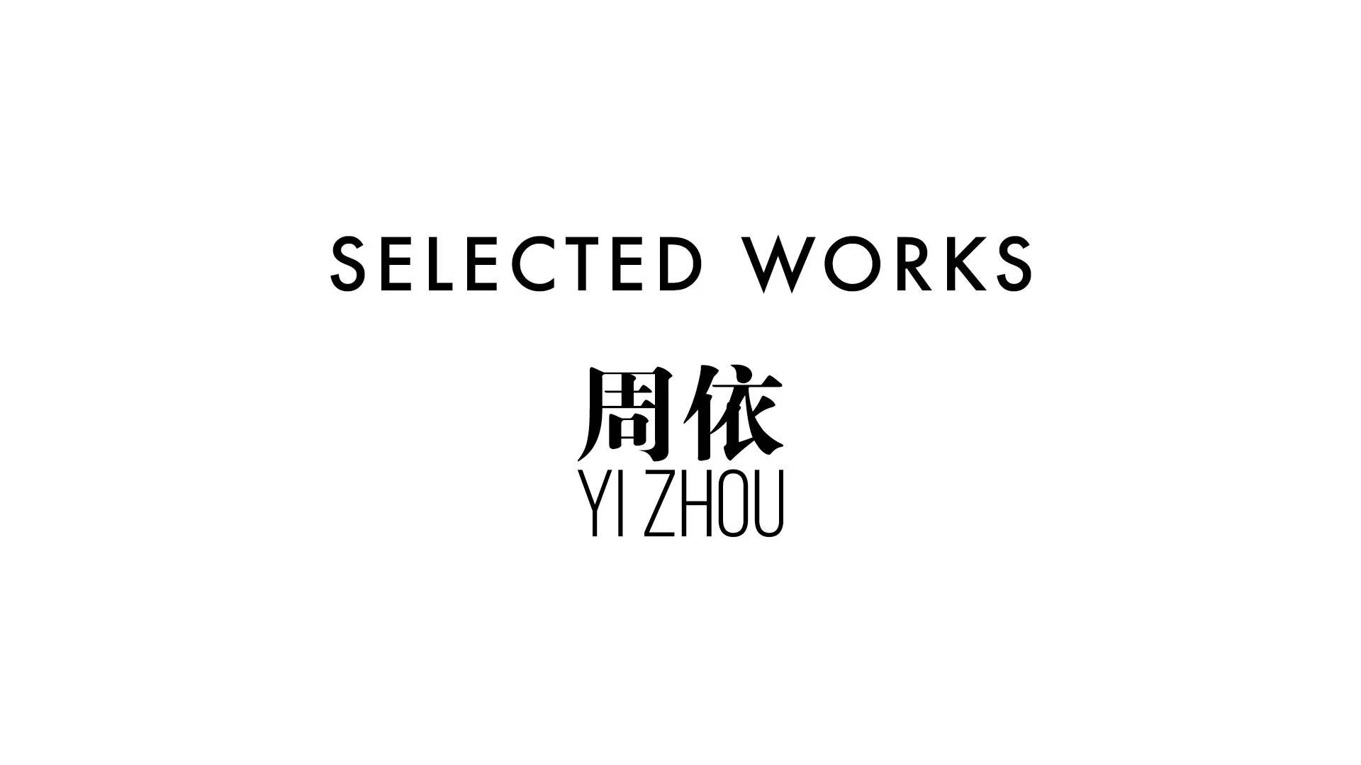 Selected Works YiZhou