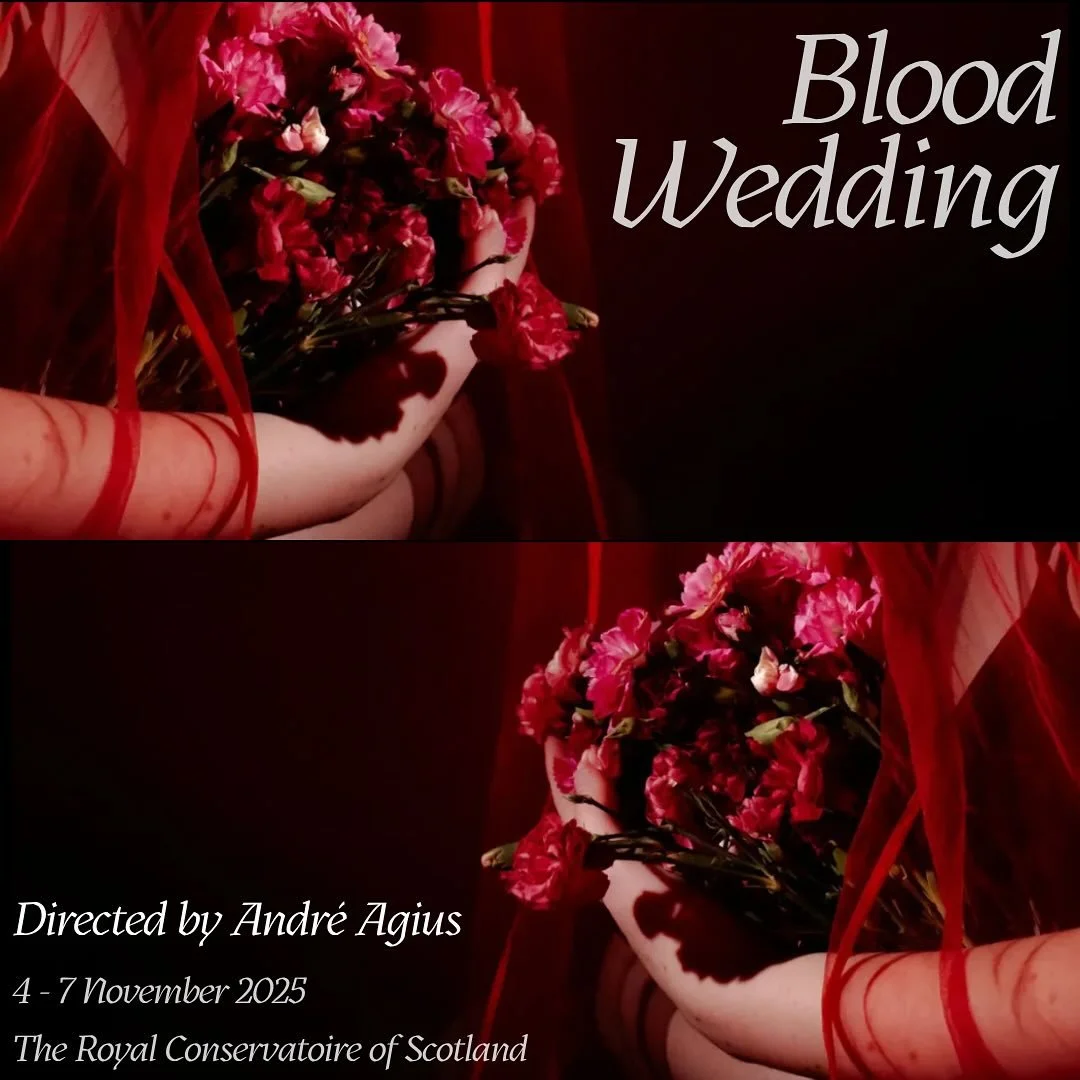 Blood Wedding opens today🩸

📍 @rcsofficial 
🎭 Director, @andre_agius 

#royal #conservatoire #scotland #rcs #blood #wedding #show #production #director #theatre #performance #agent #agency #bloodwedding