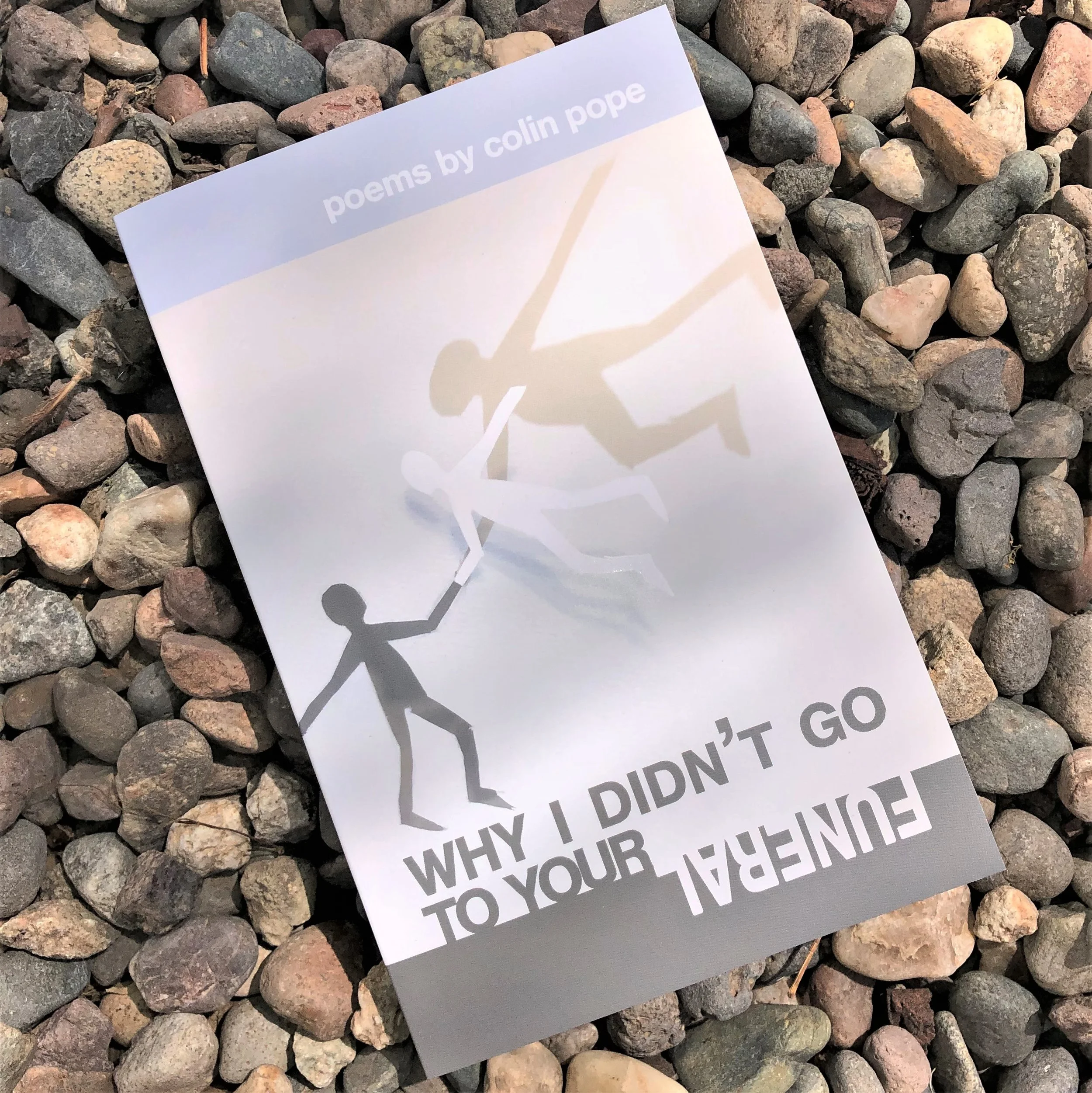 Why I Didn't Go to Your Funeral
