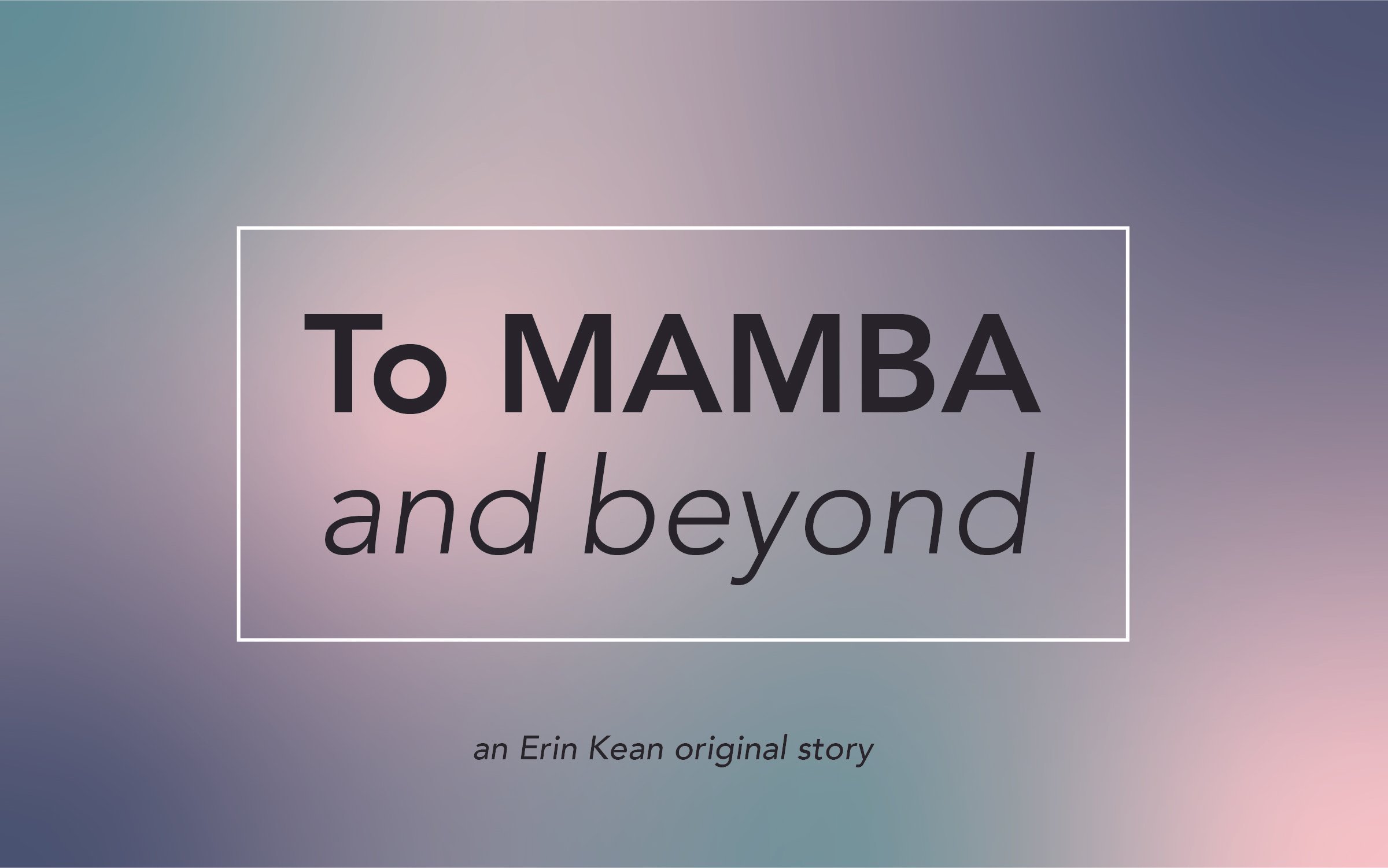 Erin.Journey+Map+Final_To+MAMBA+and+Beyond.jpg