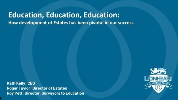 Case Study: The development of estates was pivotal for one trust