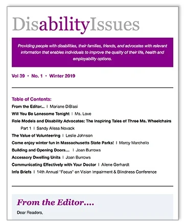 This article appeared in the Winter 2019 Issue of Disability Issues (Vol. 39 No 1, Winter 2019) underwritten by Spaulding Rehabilitation Network