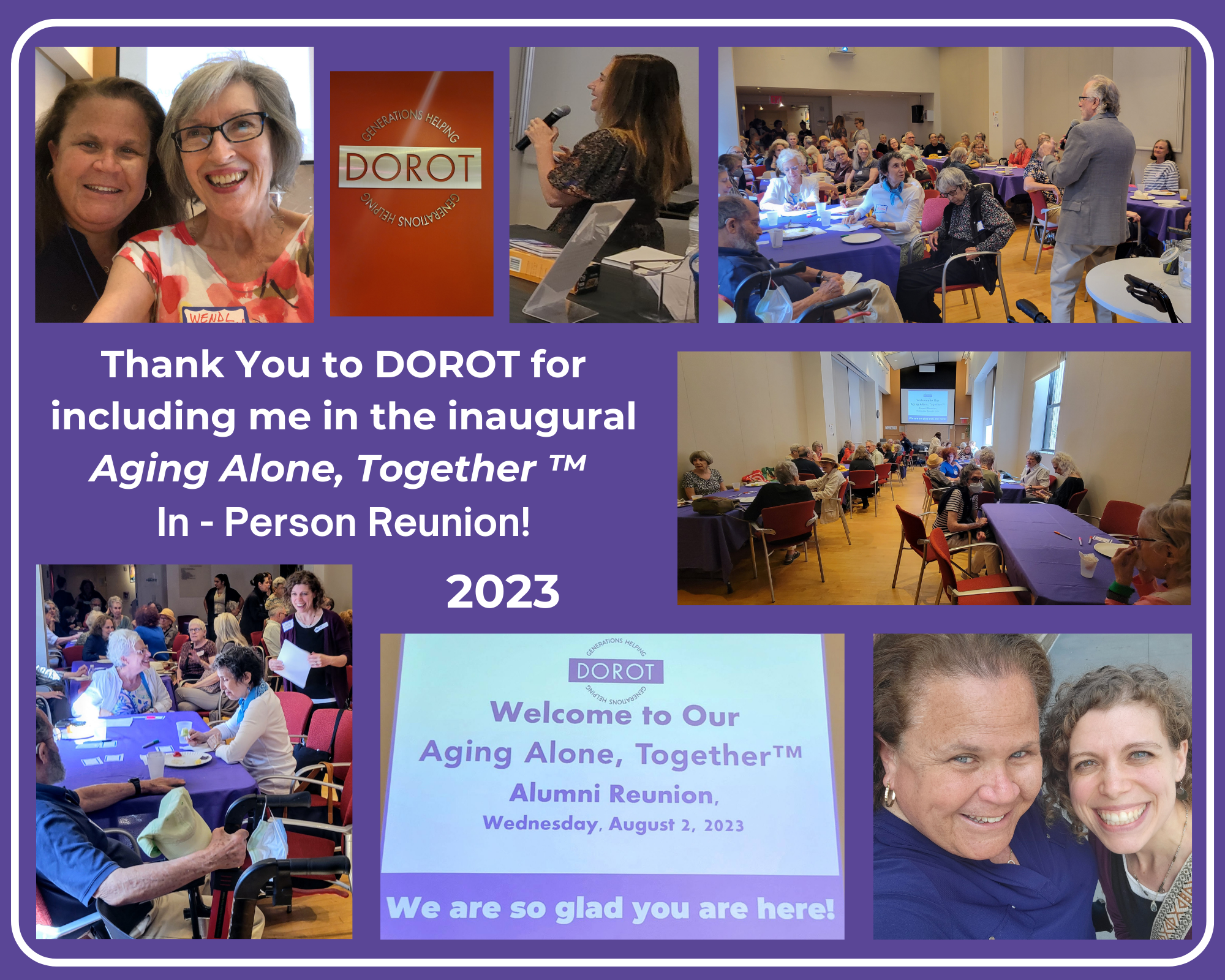 Thank You to DOROT for including me in the inaugural Aging Alone, Together In Person Reunion! (1).png