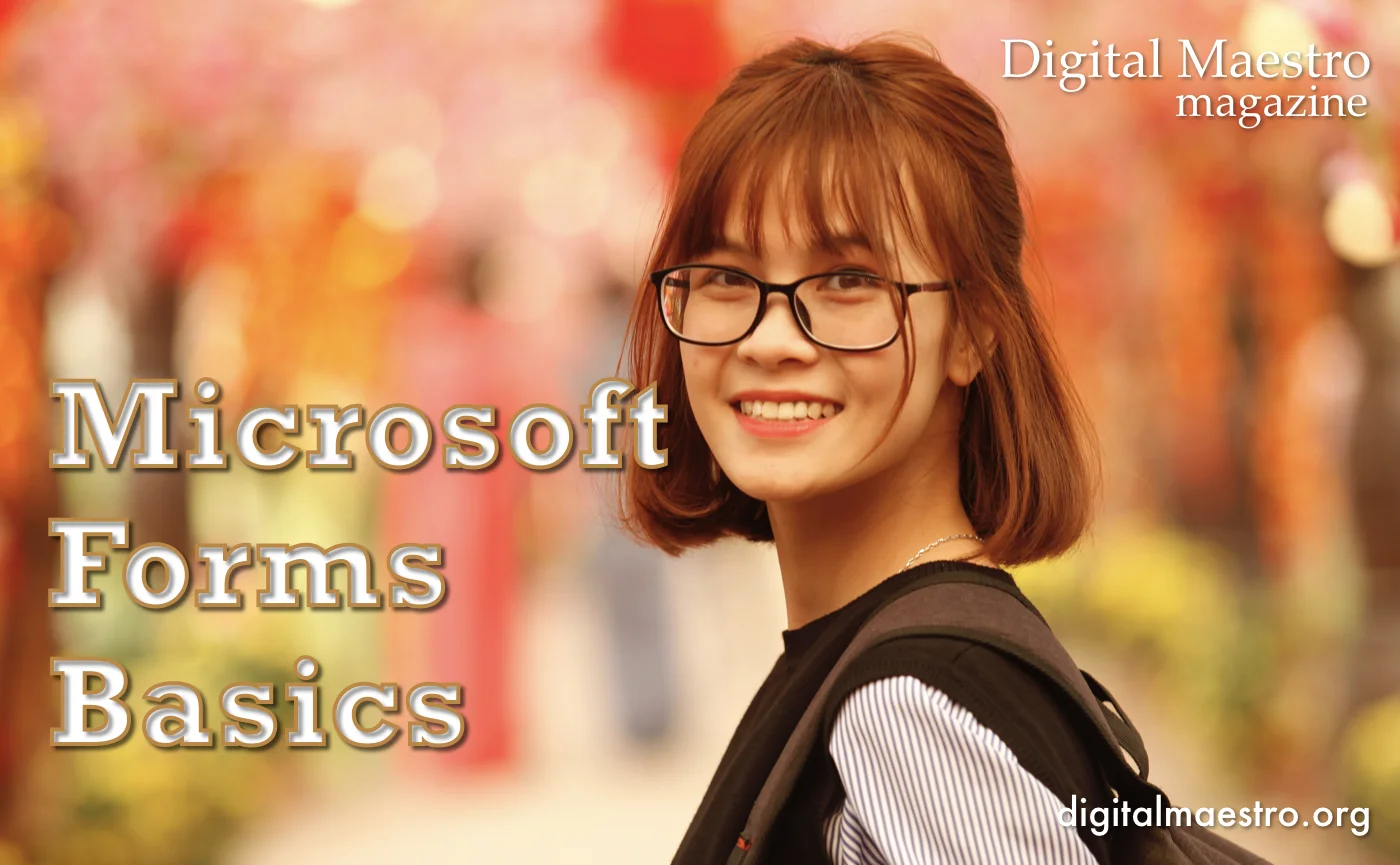 Microsoft Forms: An introduction