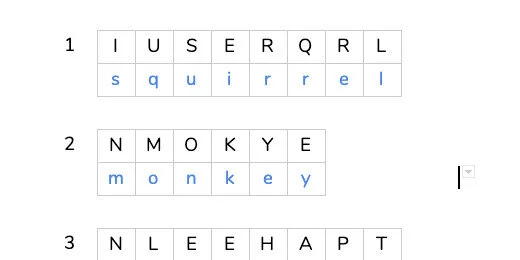 a letter entered into each cell