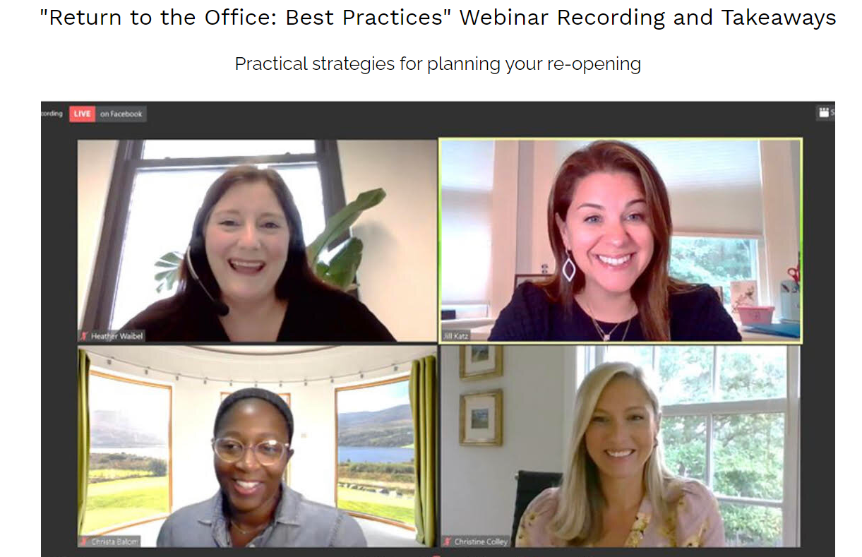 Return to Office Best Practices Webinar featuring Founder, Jill Katz