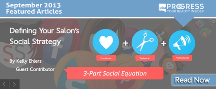 Defining your Salon’s Social Strategy - Kelly Ehlers featured in PBA Progress