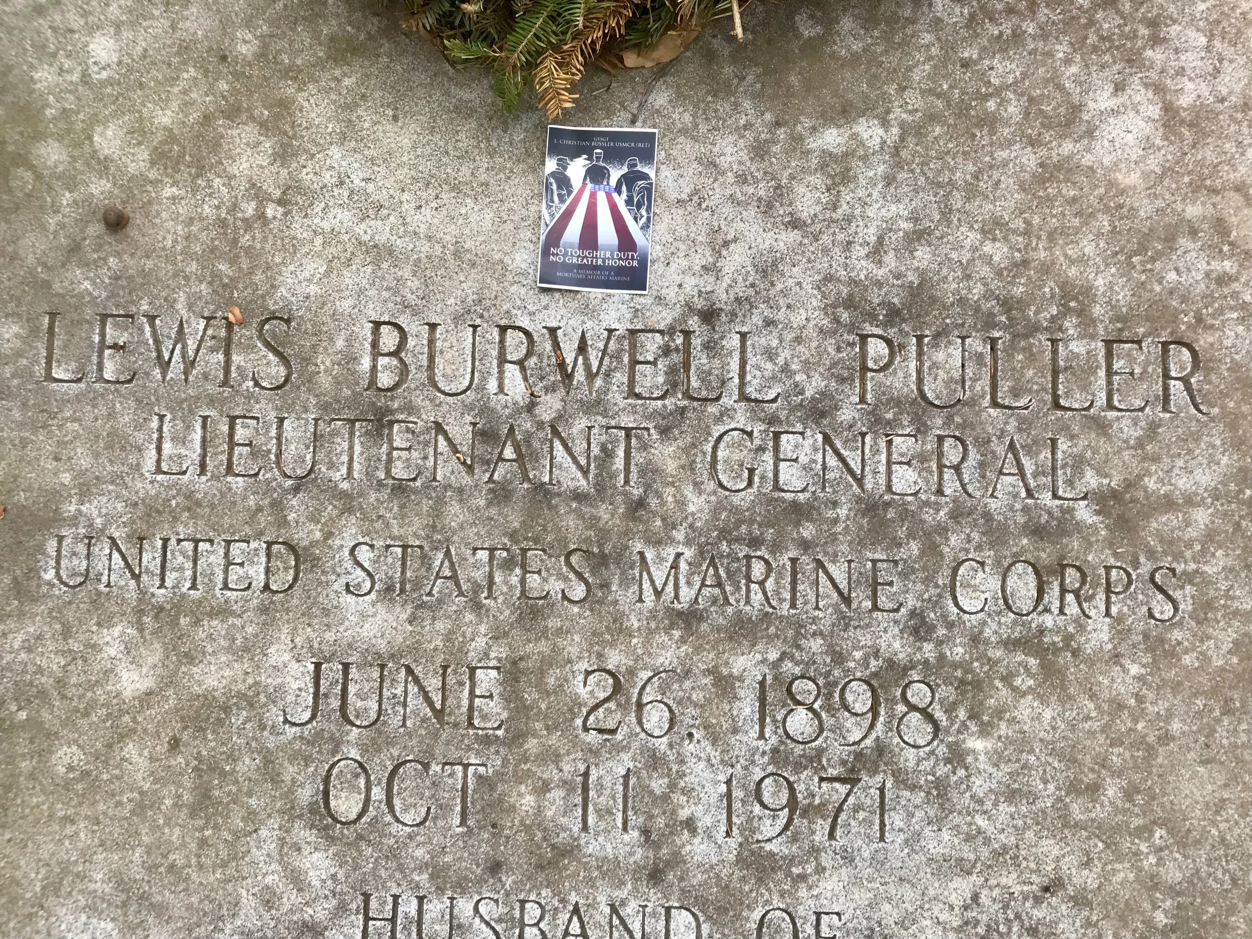 A sticker of the book at the gravesite of the most hardcore Marine in history, LtGen Chesty Puller!!!