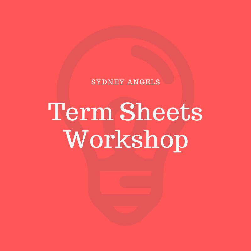 Term Sheets Workshop - Members Only