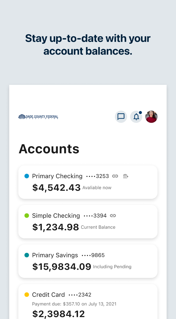 Bank Anywhere with our Mobile App Dade County FCU