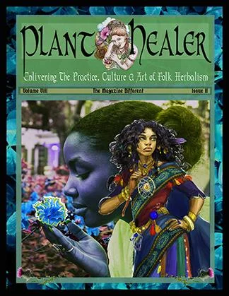 " Herbal Medicine and the Meeting of the Worlds ", Plant Healer Magazine, Fall 2015, Volume V, Issue IV " Bioregional Herbalism~An Introduction to Ecological Relationship and Place-Based Practice ", Plant Healer Magazine , Summer 2012, Volume II, Issue III