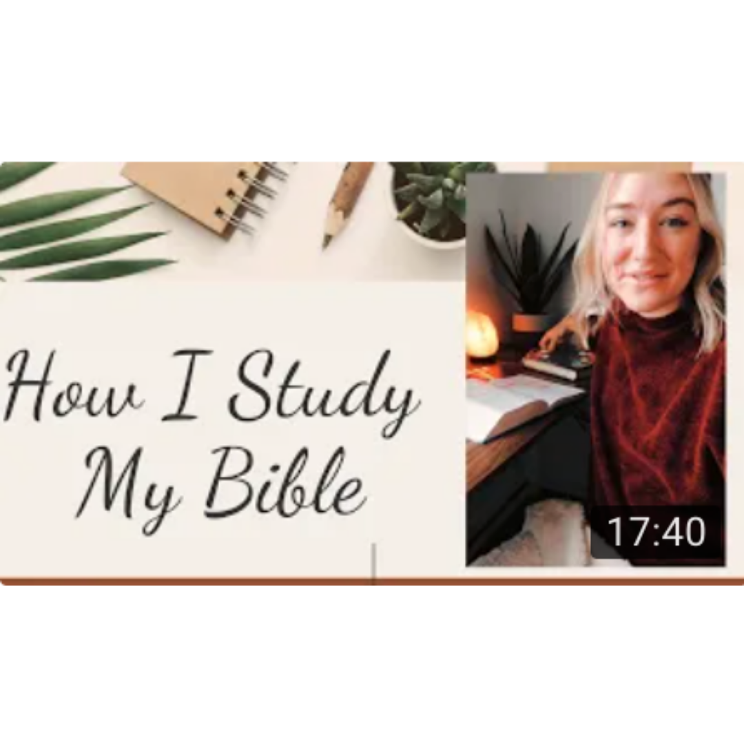 How I Study My Bible