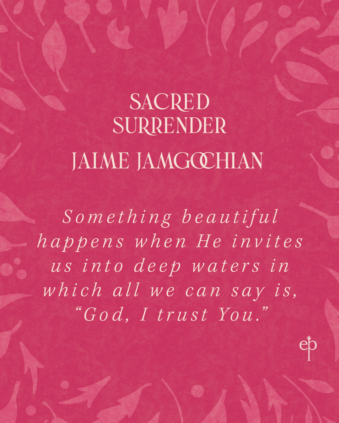 Social Media Quotes from Scared Surrender-1350x10802.png