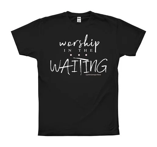 Worship in the Waiting T-Shirt (Black)
