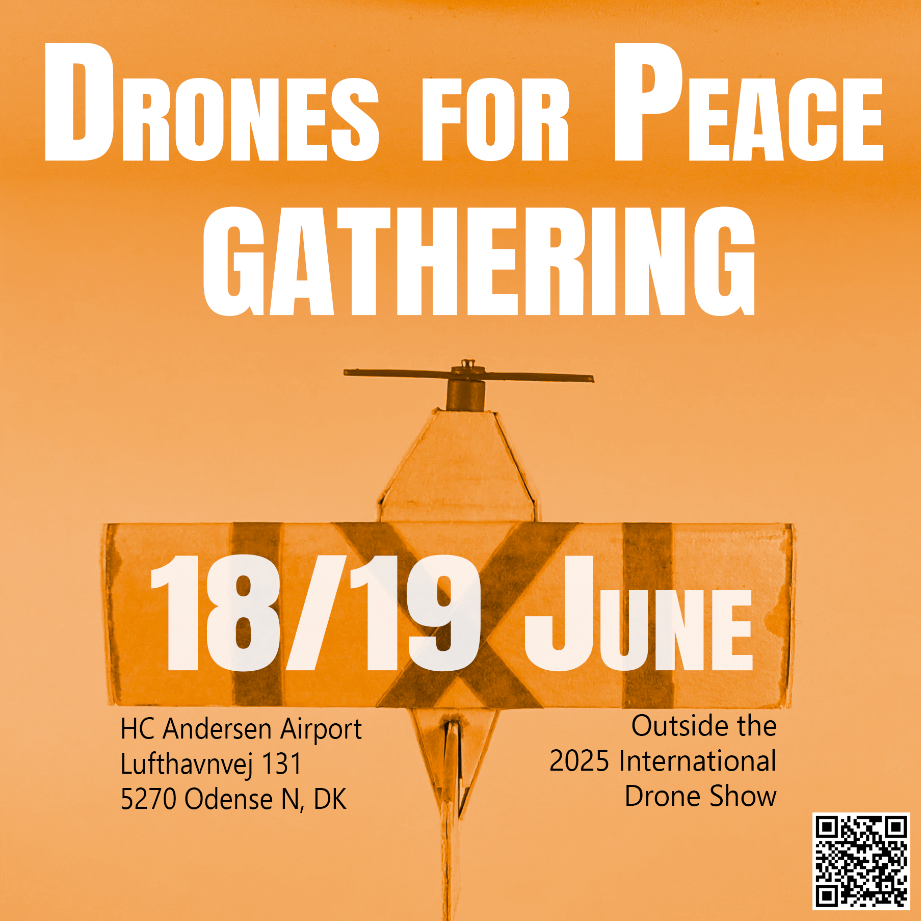 Drones for Peace Gathering poster - orange (outside the drone show).png