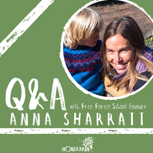 Q&A with Free Forest School founder Anna Sharratt.png
