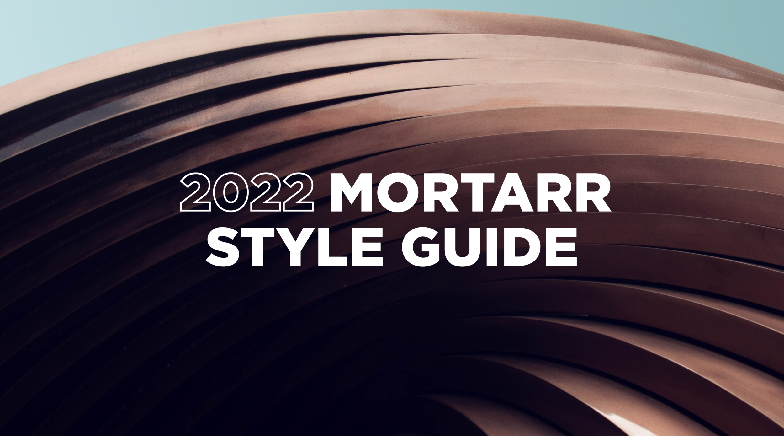 2022 Mortarr Style Guide Page 1.png