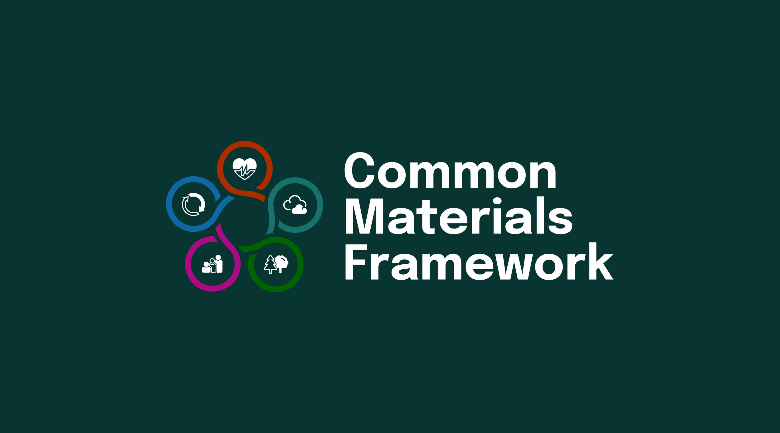COMMON MATERIALS FRAMEWORK