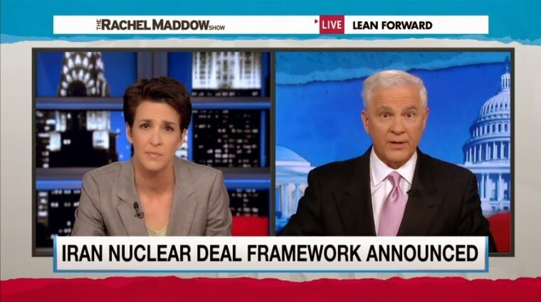  Correcting Rachel Maddow on Her Analysis of the New Iran Deal Framework