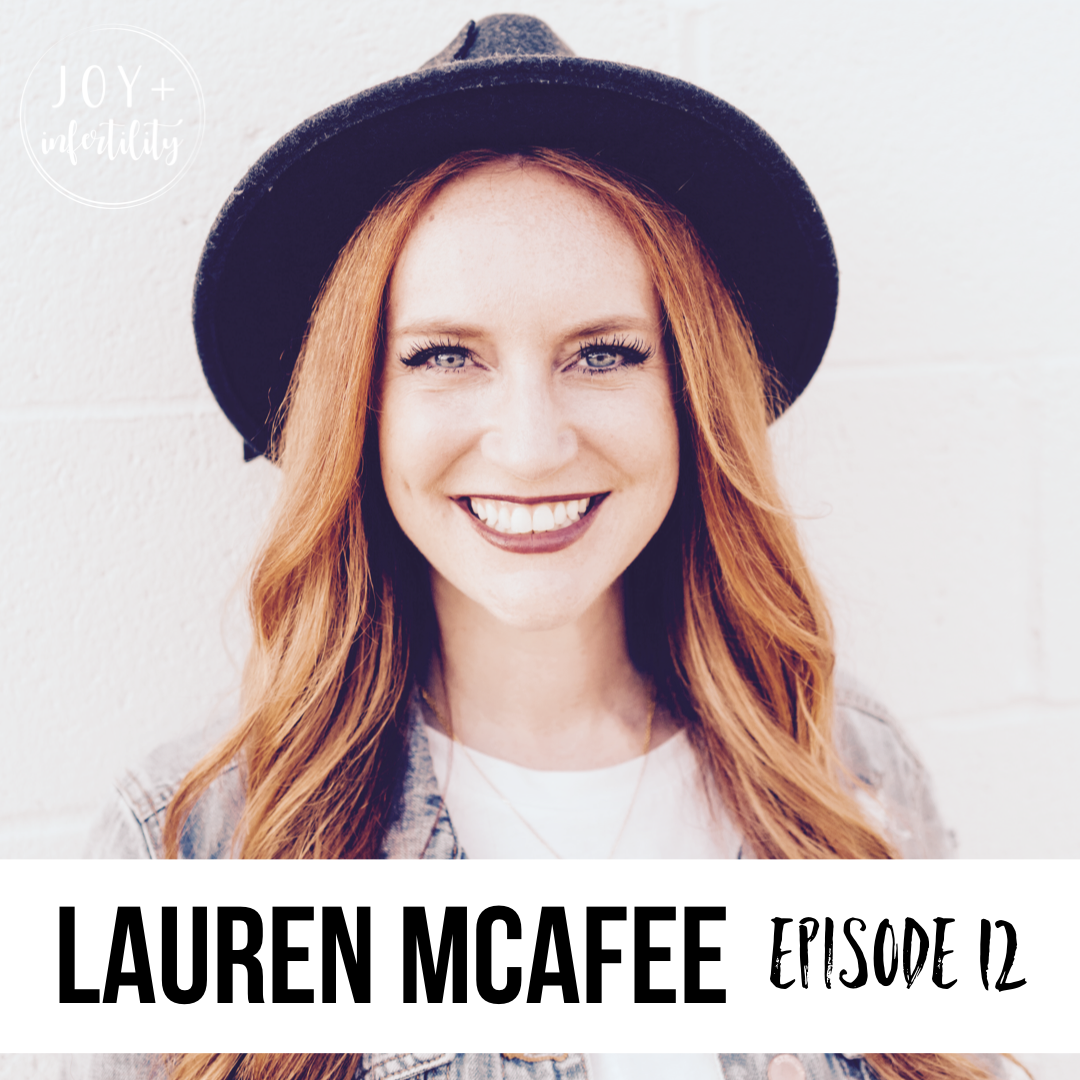 Episode 12 // Closed Doors and Open Hearts with Lauren McAfee